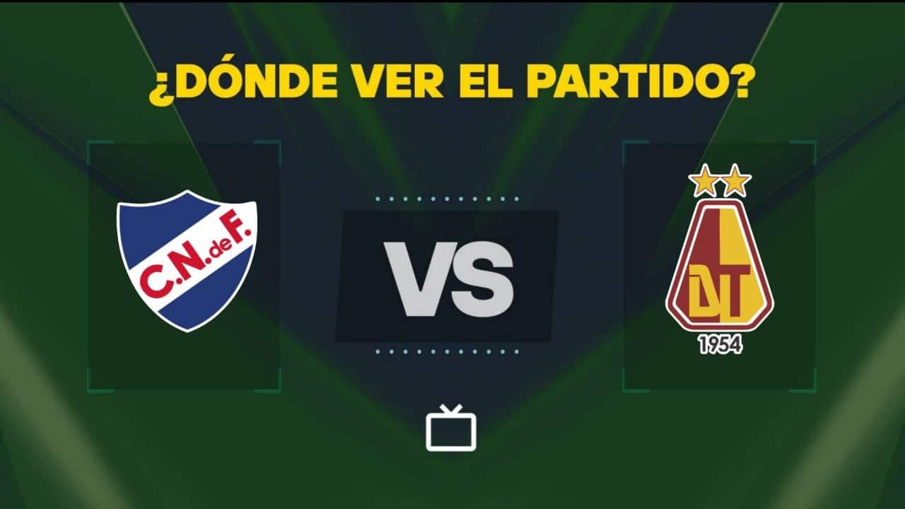 Qué canal pasa Nacional vs Tolima hoy: dónde ver GRATIS y EN VIVO la Copa Libertadores 2026